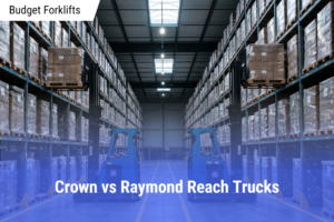 Crown vs Raymond Reach Trucks
